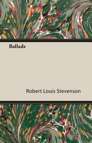 Kniha Ballads Robert Louis Stevenson
