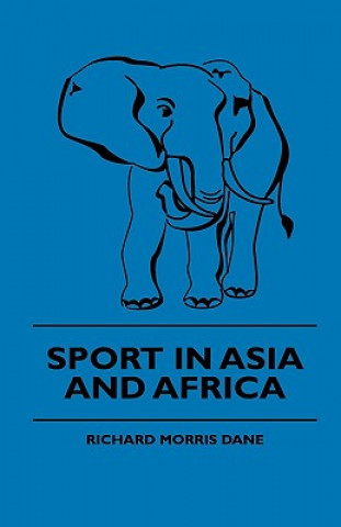 Könyv Sport In Asia And Africa Richard Morris Dane