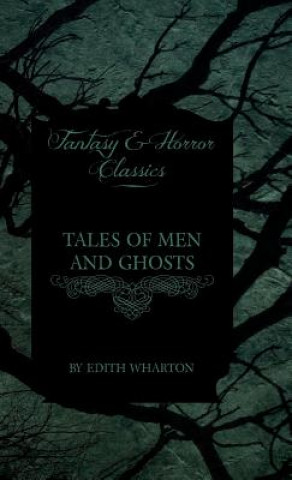 Book Tales Of Men And Ghosts Edith Wharton