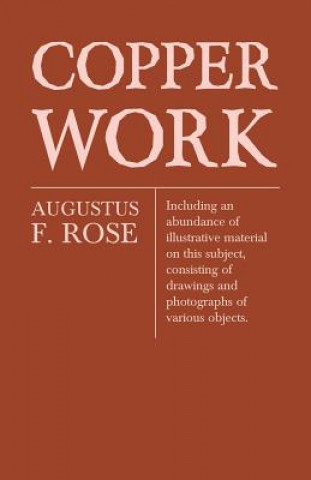 Libro Copper Work Augustus Foster Rose