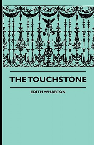 Knjiga Touchstone Edith Wharton