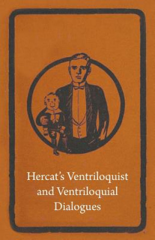 Kniha Hercat's Ventriloquist And Ventriloquial Dialogues Anon