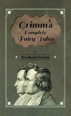 Book Grimm's Complete Fairy Tales Brothers Grimm