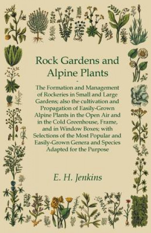 Carte Rock Gardens and Alpine Plants E. H. Jenkins