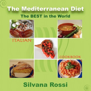 Książka Mediterranean Diet Italian Cookbook Silvana Rossi