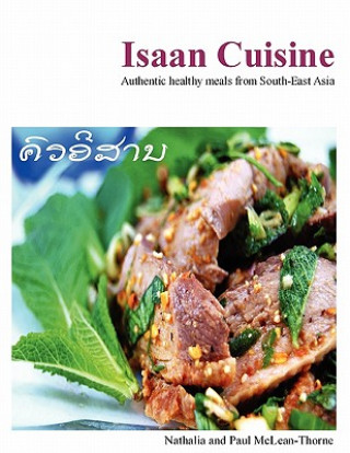 Könyv Isaan Cuisine Nathalia McLean-Thorne