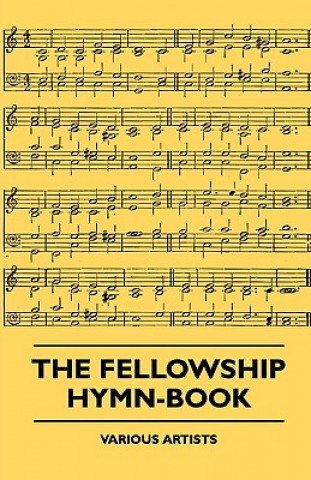 Kniha The Fellowship Hymn-Book Various