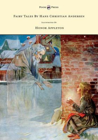 Book Fairy Tales By Hans Christian Andersen - Illustrated By Honor C. Appleton Hans Christian Andersen