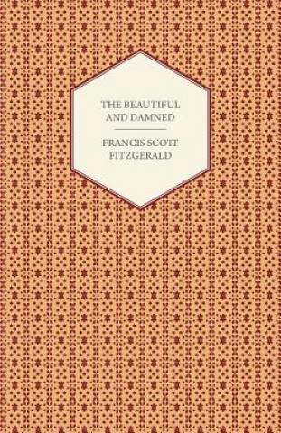 Buch The Beautiful and Damned F Scott Fitzgerald