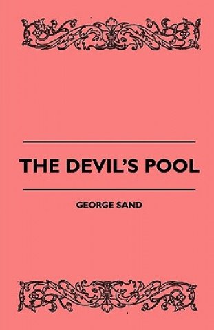 Kniha The Devil's Pool George Sand