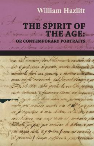 Carte The Spirit of the Age William Hazlitt