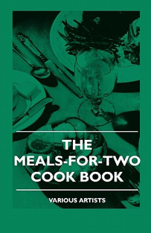 Kniha The Meals-For-Two Cook Book Various