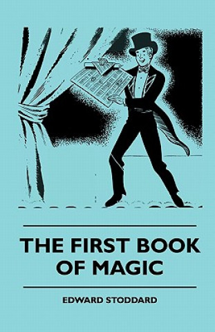 Könyv The First Book Of Magic Edward Stoddard