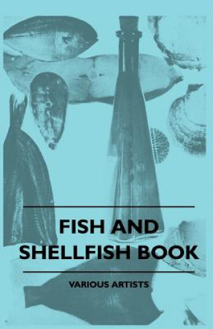Kniha Fish And Shellfish Book Various Artists
