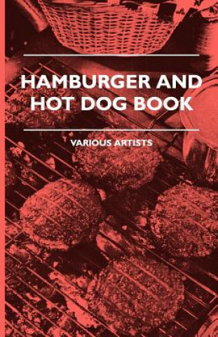 Kniha Hamburger And Hot Dog Book Various