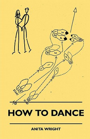 Livre How To Dance Anita Wright