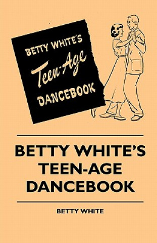 Carte Betty White's Teen-Age Dancebook Betty White