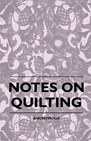 Carte Notes On Quilting Anon
