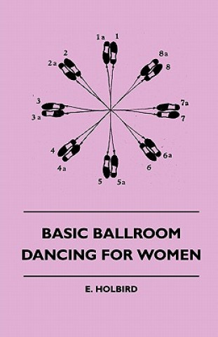 Book Basic Ballroom Dancing For Women E. Holbird