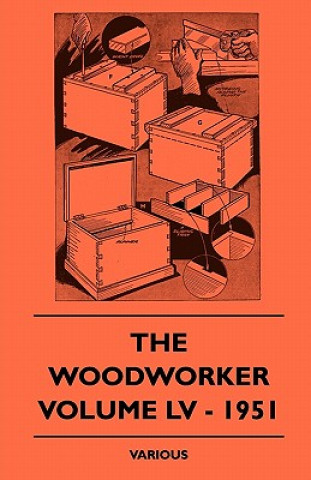 Livre The Woodworker - Volume LV - 1951 Various