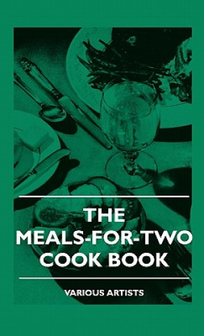 Книга The Meals-For-Two Cook Book Various