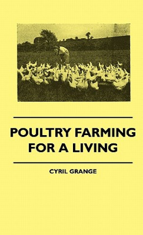 Carte Poultry Farming For A Living Cyril Grange