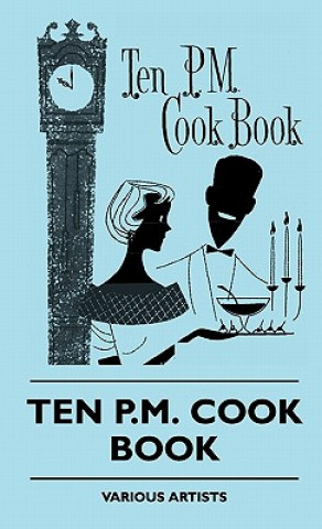 Książka Ten P.M. Cook Book Various