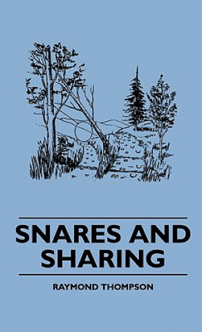 Carte Snares and Snaring Raymond Thompson