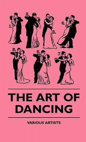Könyv The Art Of Dancing Various