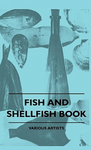 Książka Fish And Shellfish Book Various Various