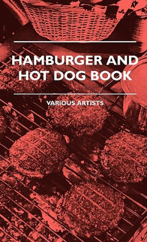 Kniha Hamburger And Hot Dog Book Various