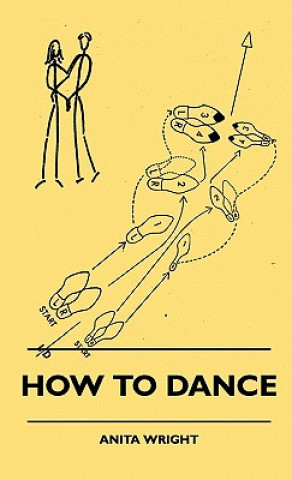 Kniha How To Dance Anita Wright