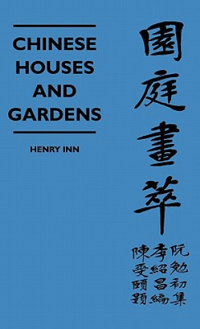 Book Chinese Houses and Gardens Henry Inn