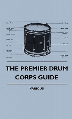 Carte The Premier Drum Corps Guide Various