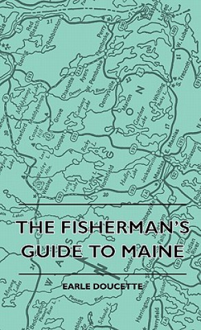 Buch Fisherman's Guide To Maine Earle Doucette