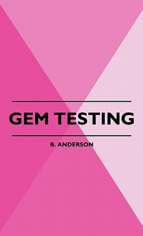 Könyv Gem Testing B. Anderson
