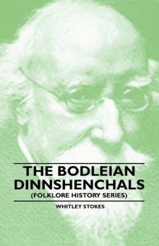 Carte The Bodleian Dinnshenchals (Folklore History Series) Whitley Stokes