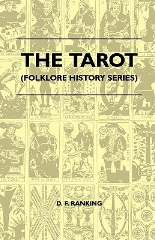 Carte The Tarot (Folklore History Series) D. F. Ranking