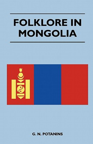 Carte Folklore In Mongolia G. N. Potanins
