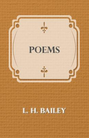 Libro Poems L. H. Bailey