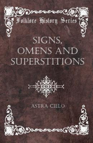 Carte Signs, Omens And Superstitions Astra Cielo