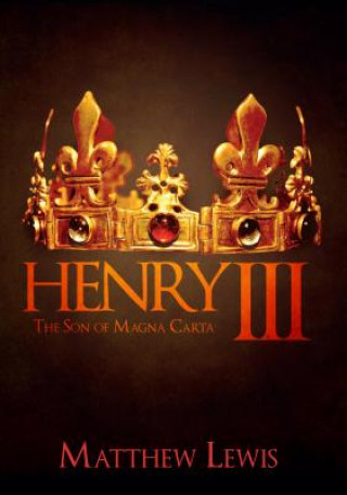 Книга Henry III Matthew Lewis
