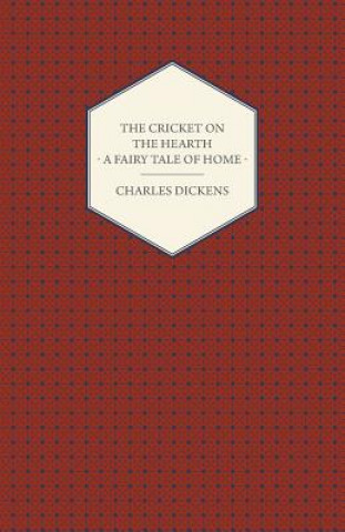 Libro Cricket On The Hearth. A Fairy Tale Of Home Charles Dickens