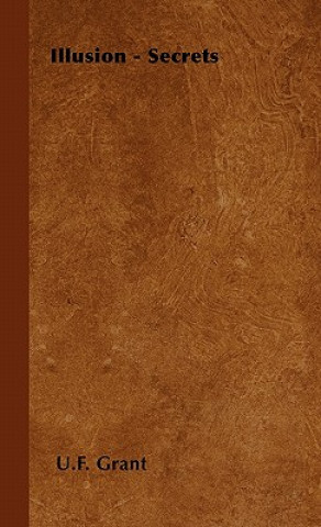 Book Illusion - Secrets U. F. Grant