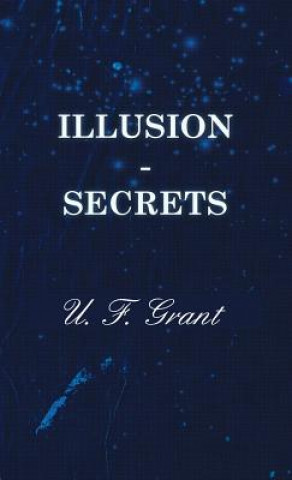 Book Illusion - Secrets U. F. Grant