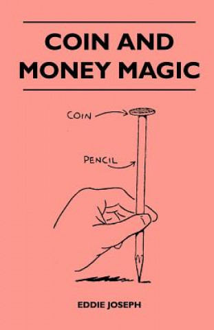 Book Coin And Money Magic Eddie Joseph