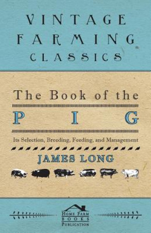 Książka The Book of the Pig James Long