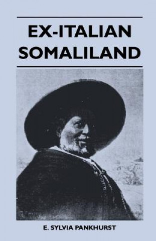 Książka Ex-Italian Somaliland E. Sylvia Pankhurst