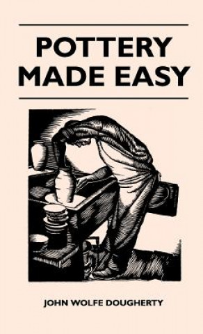Boek Pottery Made Easy John Wolfe Dougherty