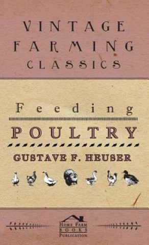 Książka Feeding Poultry Gustave F. Heuser